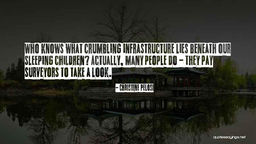 Children Who Lies Quotes By Christine Pelosi Children Who Lies Quotes By Christine Pelosi