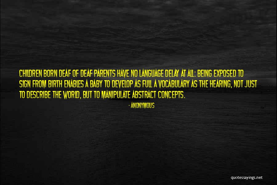 Children Who Manipulate Quotes By Anonymous Children Who Manipulate Quotes By Anonymous
