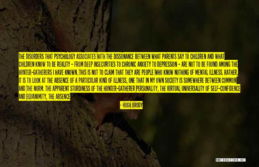 Children With Mental Illness Quotes By Hugh Brody Children With Mental Illness Quotes By Hugh Brody