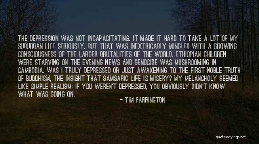 Children With Mental Illness Quotes By Tim Farrington Children With Mental Illness Quotes By Tim Farrington