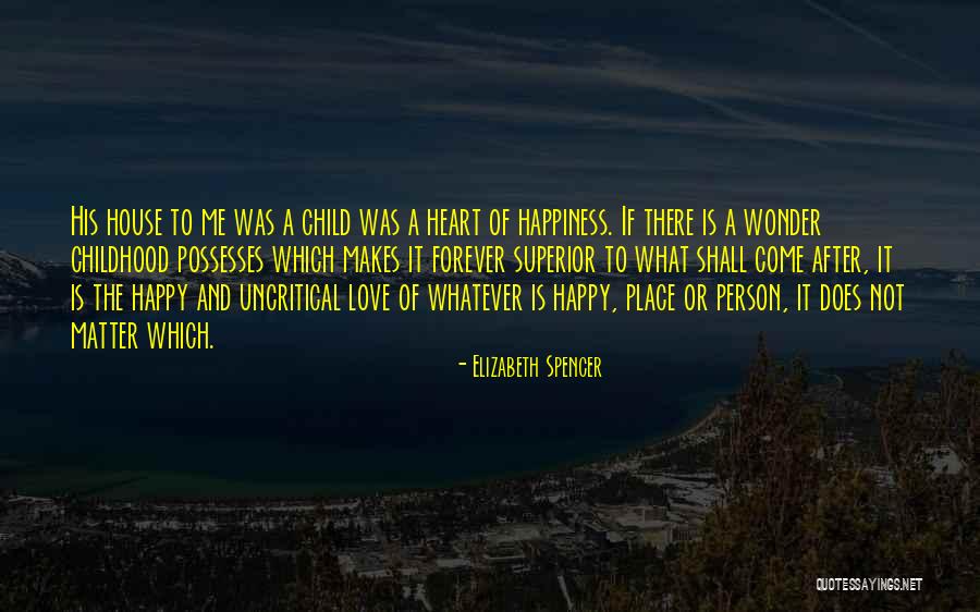 Children's Authors Quotes By Elizabeth Spencer