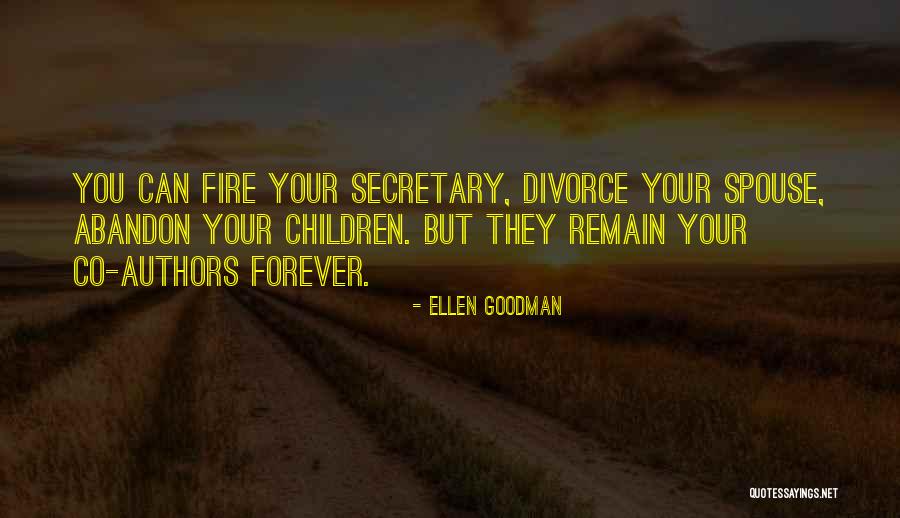 Children's Authors Quotes By Ellen Goodman