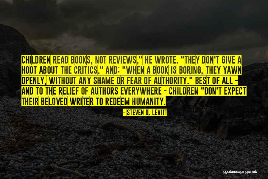 Children's Authors Quotes By Steven D. Levitt