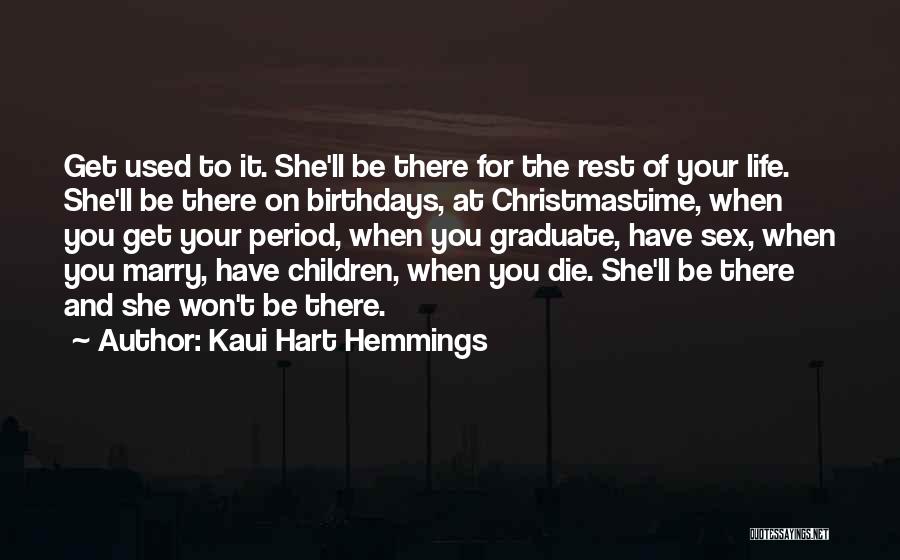 Children's Birthdays Quotes By Kaui Hart Hemmings