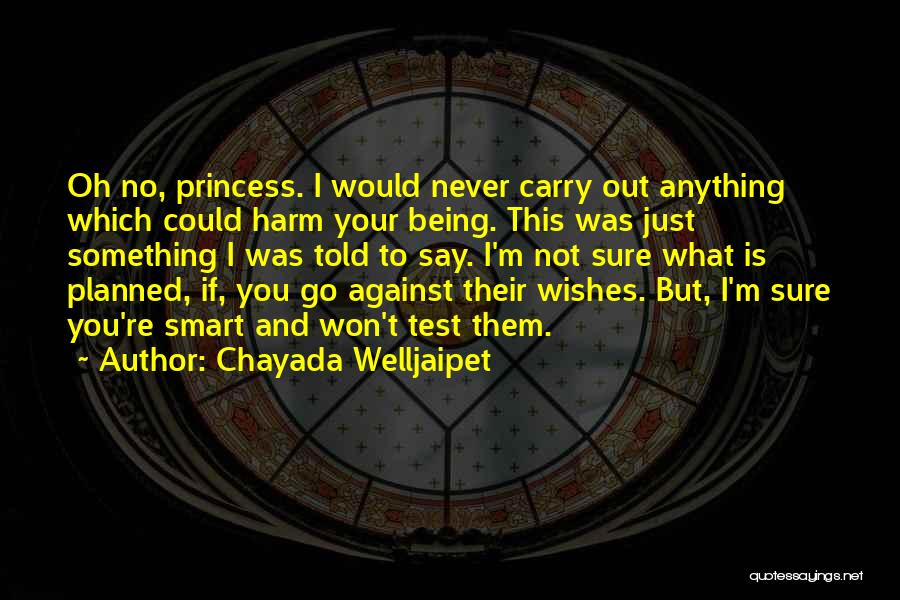 Children's Books Quotes By Chayada Welljaipet