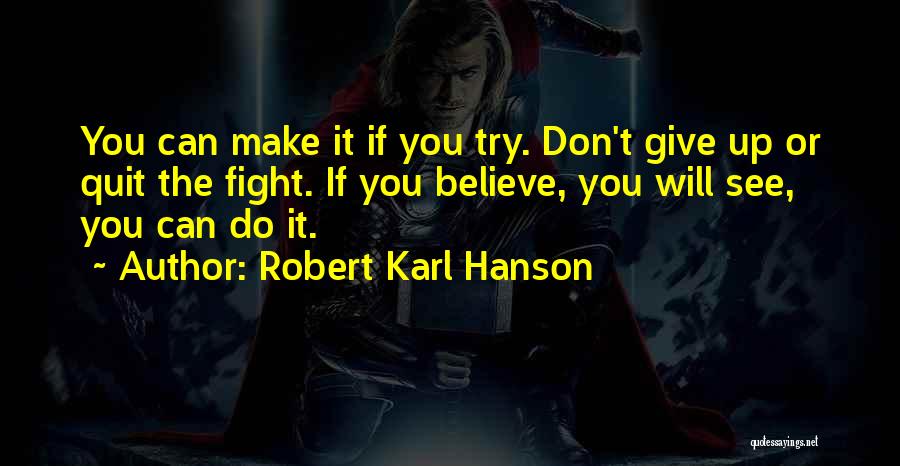 Children's Books Quotes By Robert Karl Hanson