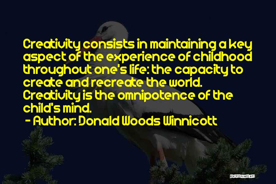 Children's Creativity Quotes By Donald Woods Winnicott