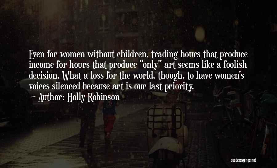 Children's Creativity Quotes By Holly Robinson