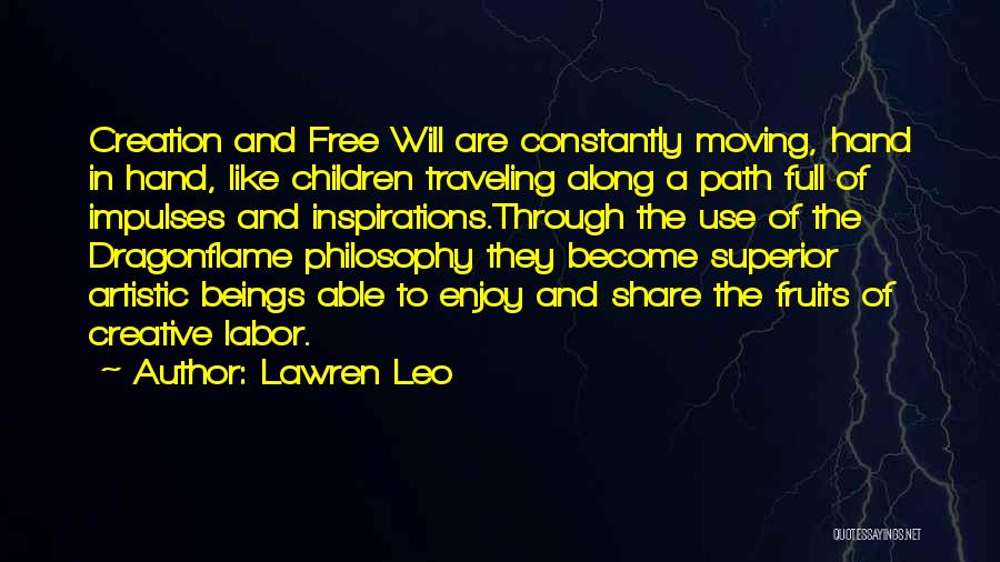 Children's Creativity Quotes By Lawren Leo