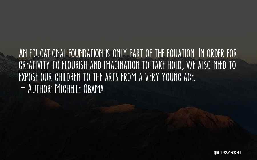 Children's Creativity Quotes By Michelle Obama