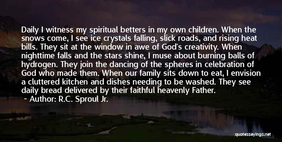 Children's Creativity Quotes By R.C. Sproul Jr.