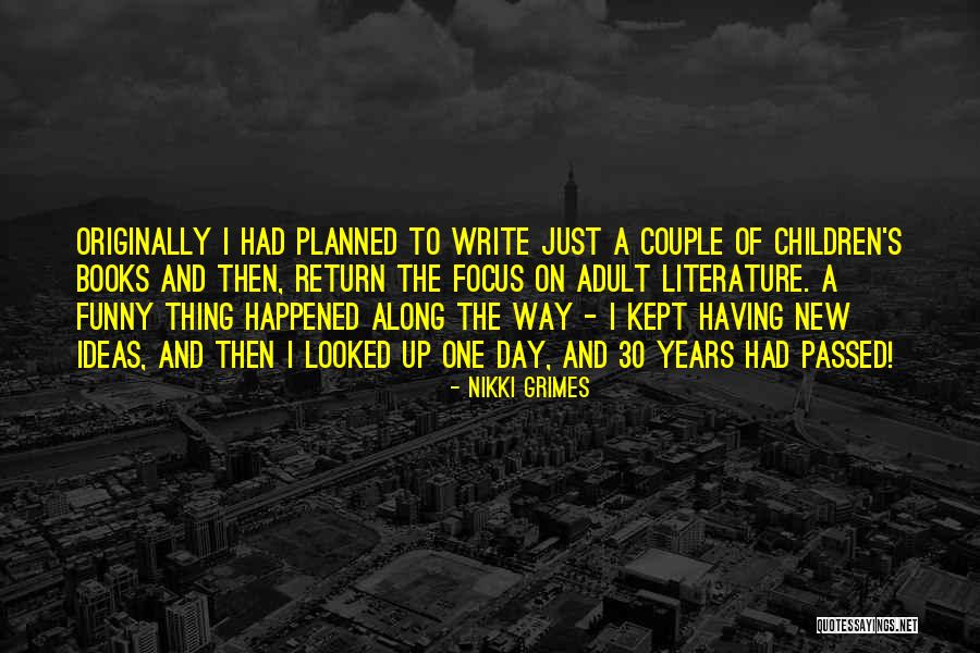 Children's Day Funny Quotes By Nikki Grimes Children's Day Funny Quotes By Nikki Grimes