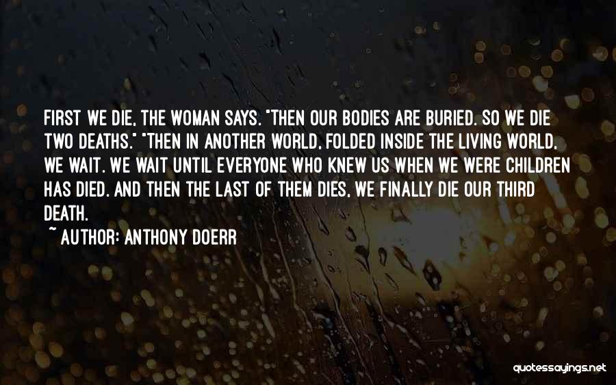 Children's Deaths Quotes By Anthony Doerr