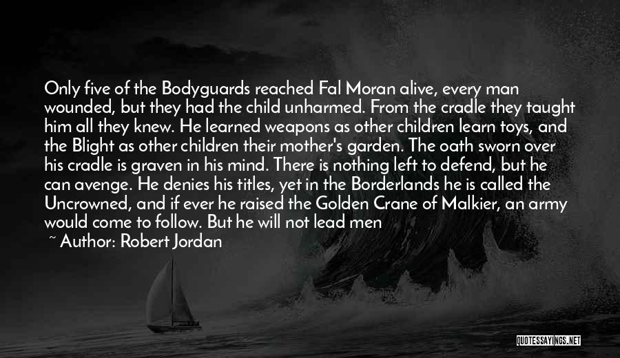 Children's Deaths Quotes By Robert Jordan