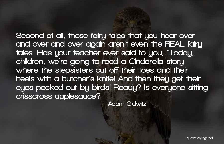 Children's Eyes Quotes By Adam Gidwitz Children's Eyes Quotes By Adam Gidwitz