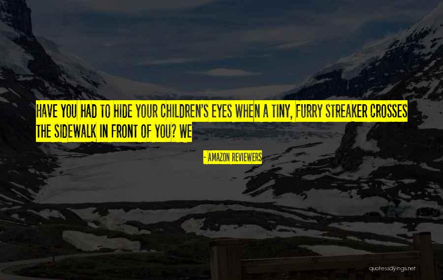 Children's Eyes Quotes By Amazon Reviewers Children's Eyes Quotes By Amazon Reviewers