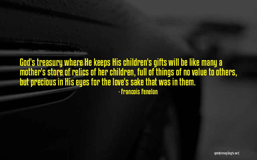 Children's Eyes Quotes By Francois Fenelon Children's Eyes Quotes By Francois Fenelon