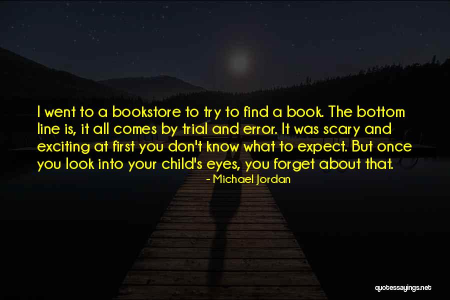 Children's Eyes Quotes By Michael Jordan Children's Eyes Quotes By Michael Jordan