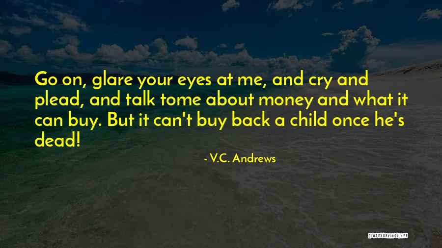 Children's Eyes Quotes By V.C. Andrews