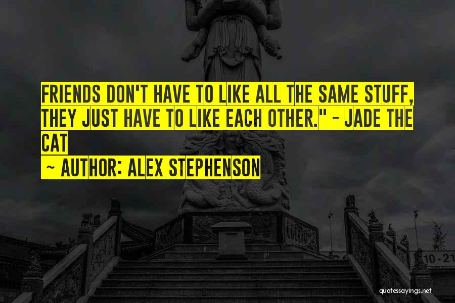 Children's Friendship Quotes By Alex Stephenson