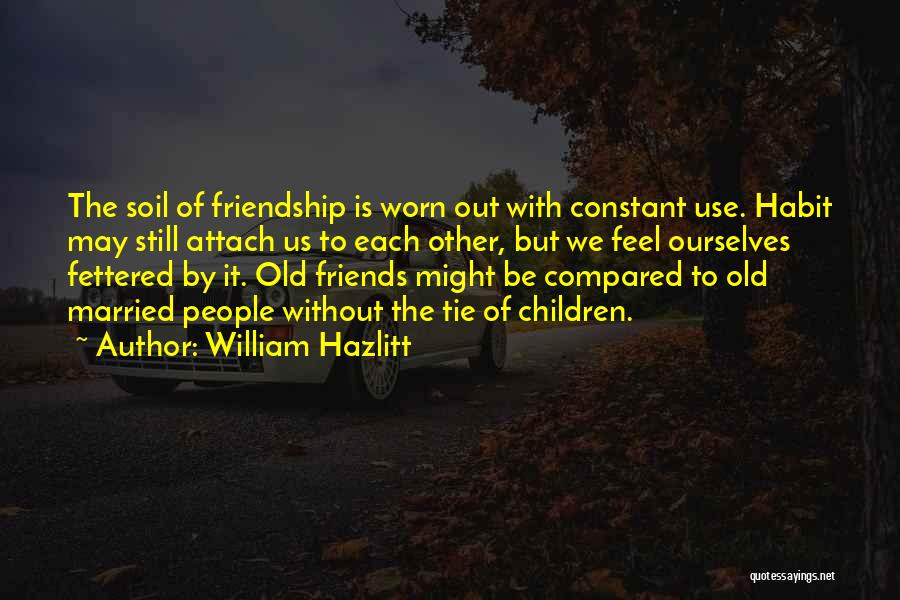 Children's Friendship Quotes By William Hazlitt