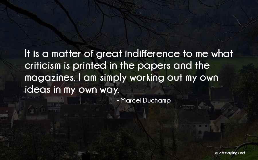 Childrens Funny Quotes By Marcel Duchamp