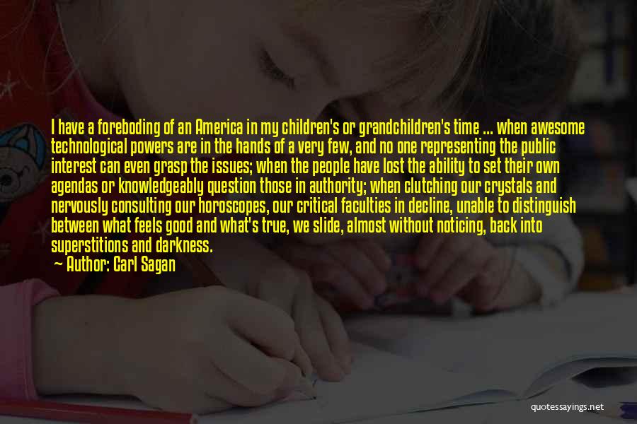 Children's Hands Quotes By Carl Sagan