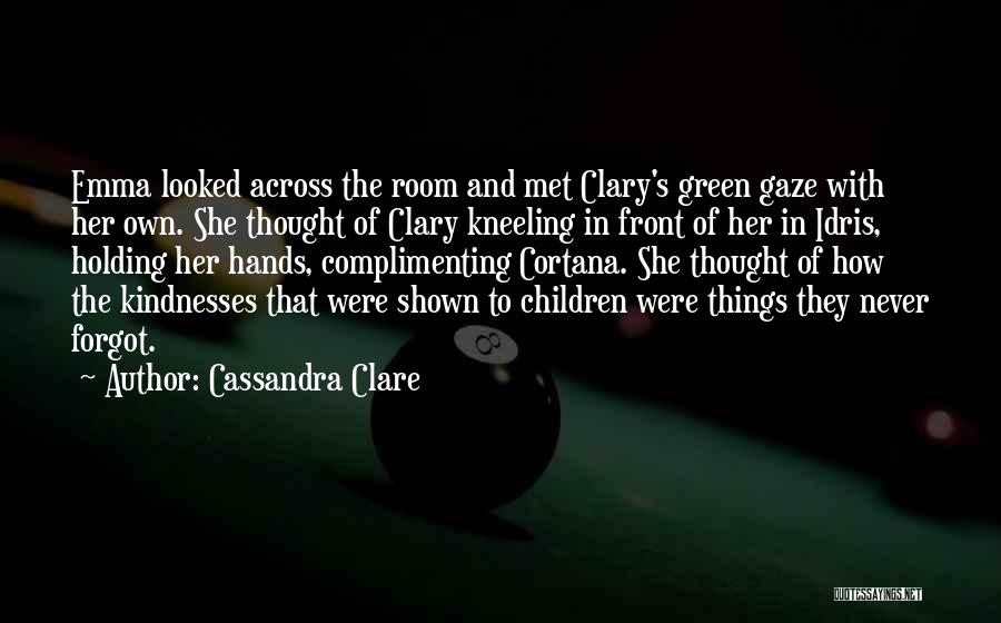 Children's Hands Quotes By Cassandra Clare