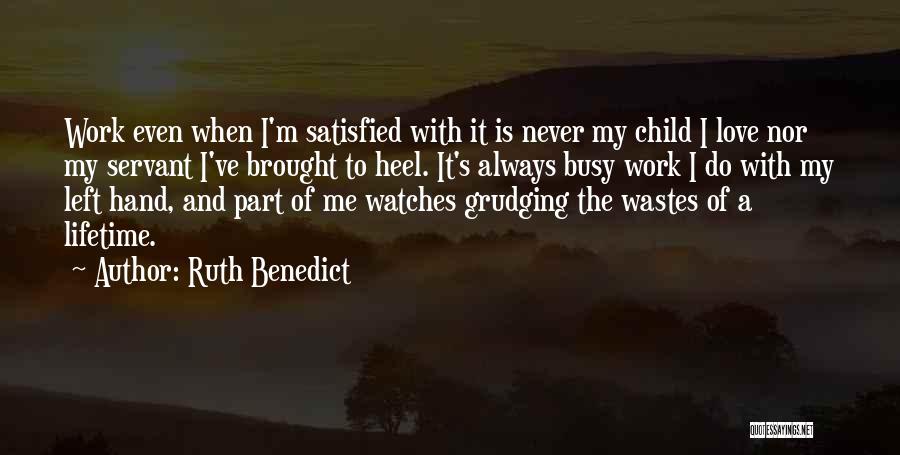 Children's Hands Quotes By Ruth Benedict Children's Hands Quotes By Ruth Benedict