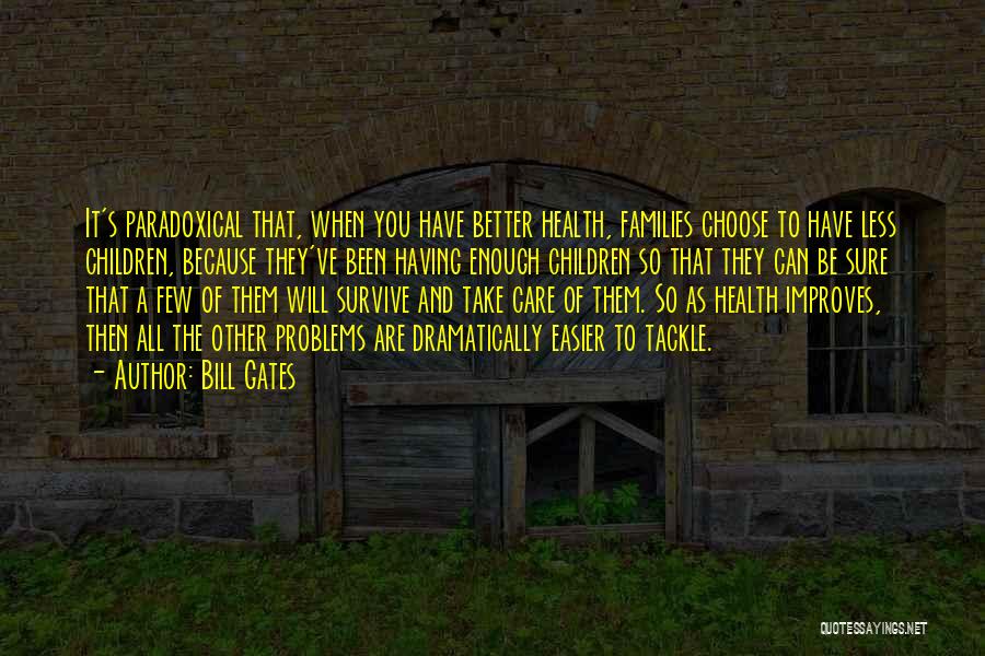 Children's Health Quotes By Bill Gates