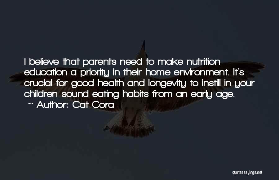 Children's Health Quotes By Cat Cora