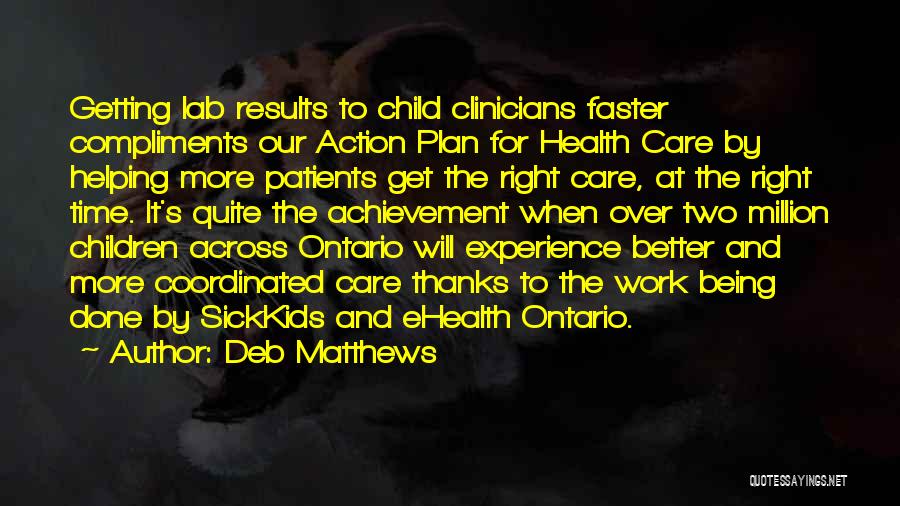 Children's Health Quotes By Deb Matthews