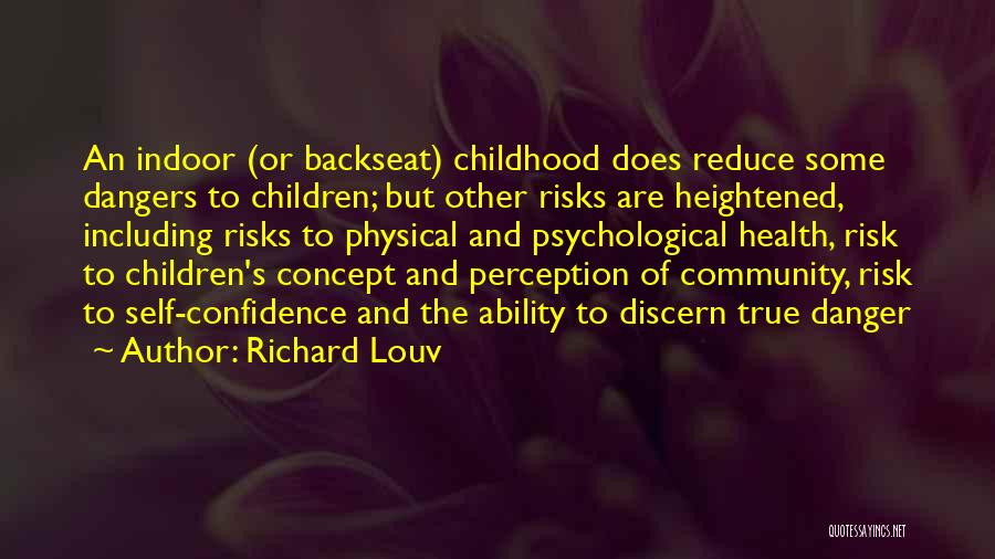 Children's Health Quotes By Richard Louv