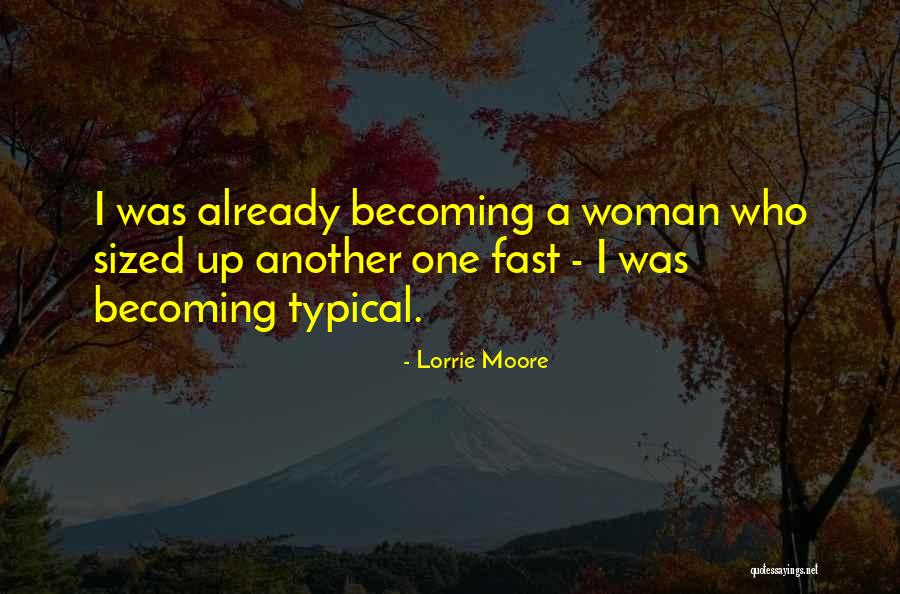 Childrens Hour Play Quotes By Lorrie Moore Childrens Hour Play Quotes By Lorrie Moore