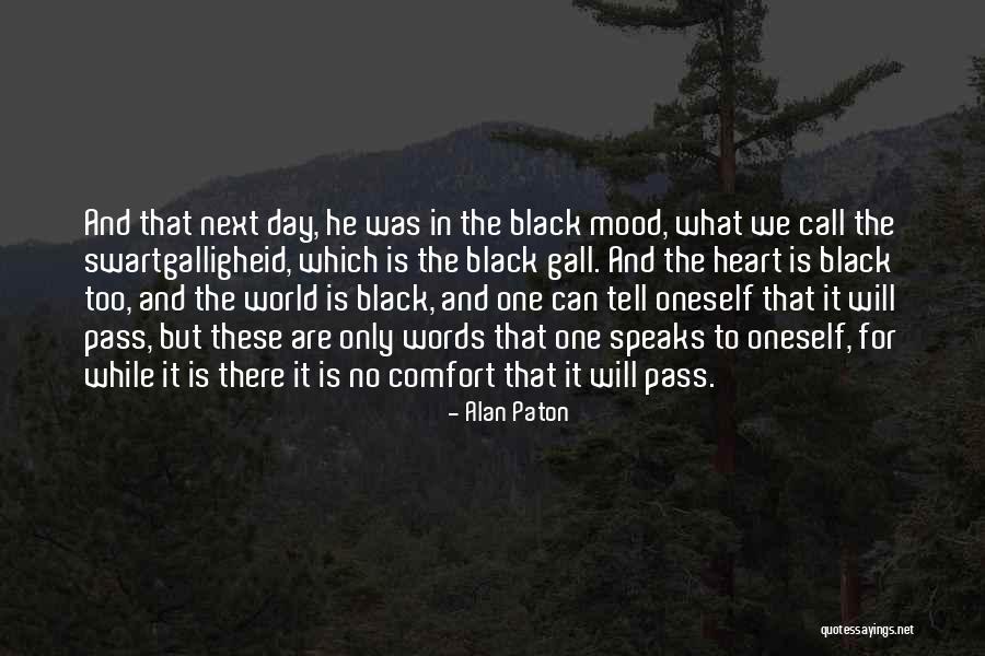 Childrens Hour Quotes By Alan Paton Childrens Hour Quotes By Alan Paton
