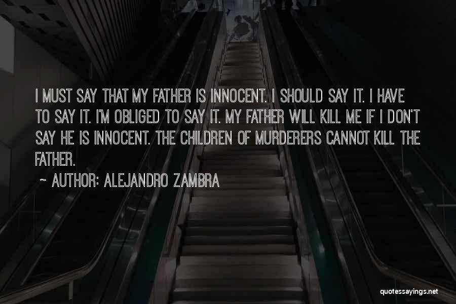 Children's Innocence Quotes By Alejandro Zambra