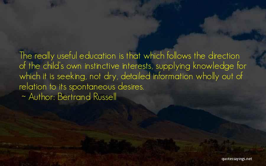 Children's Interests Quotes By Bertrand Russell