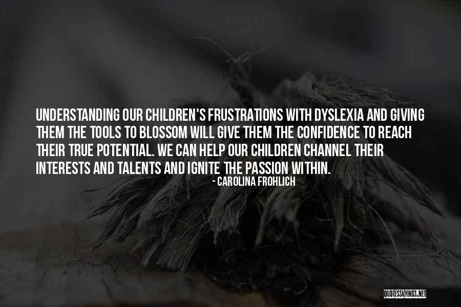 Children's Interests Quotes By Carolina Frohlich