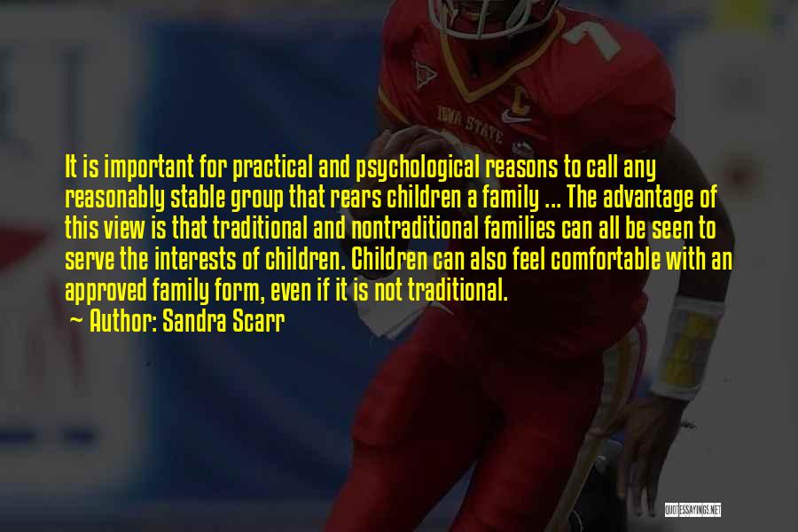 Children's Interests Quotes By Sandra Scarr