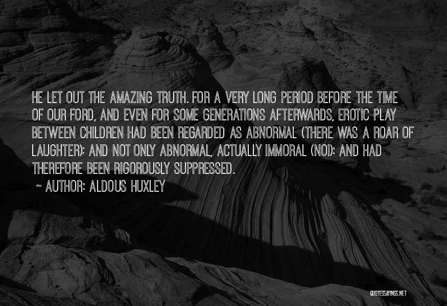 Children's Laughter Quotes By Aldous Huxley