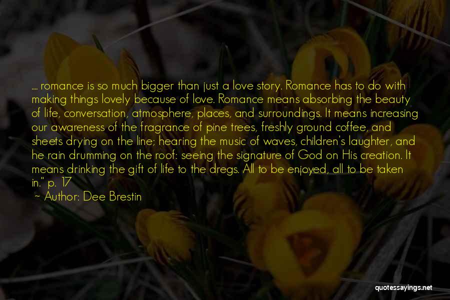 Children's Laughter Quotes By Dee Brestin