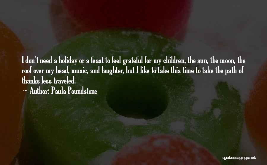 Children's Laughter Quotes By Paula Poundstone