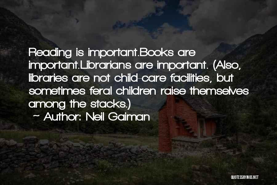 Children's Librarians Quotes By Neil Gaiman