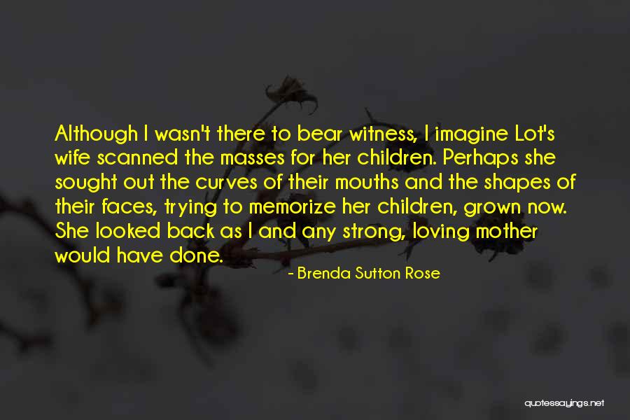 Children's Literature Love Quotes By Brenda Sutton Rose