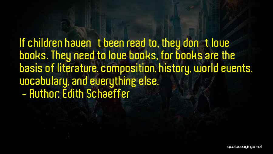 Children's Literature Love Quotes By Edith Schaeffer