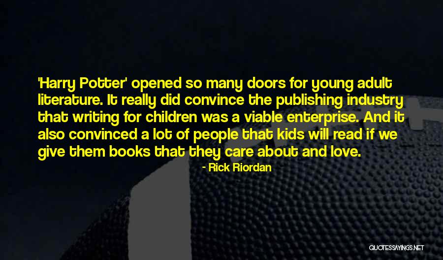 Children's Literature Love Quotes By Rick Riordan