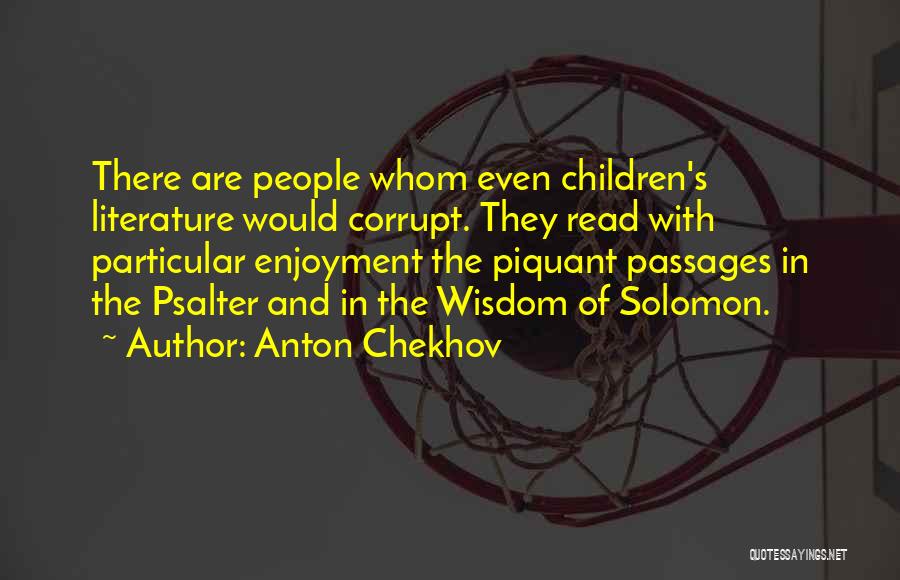 Children's Literature Quotes By Anton Chekhov