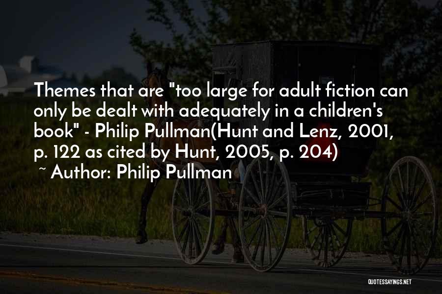 Children's Literature Quotes By Philip Pullman