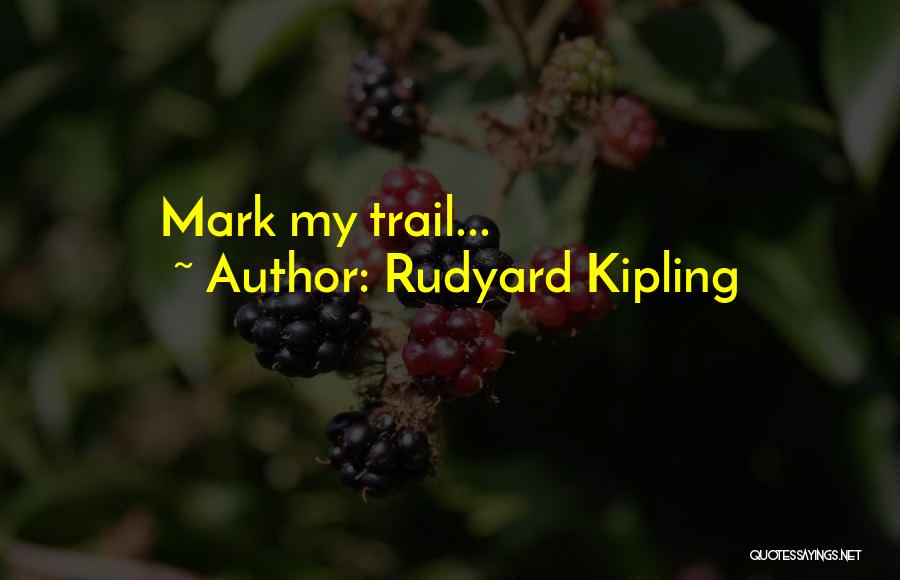 Children's Literature Quotes By Rudyard Kipling