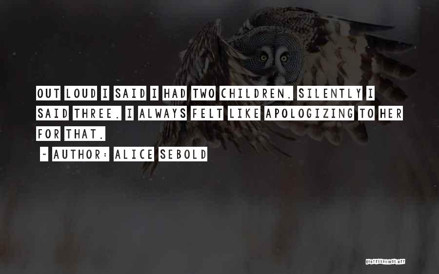 Children's Love For Mother Quotes By Alice Sebold